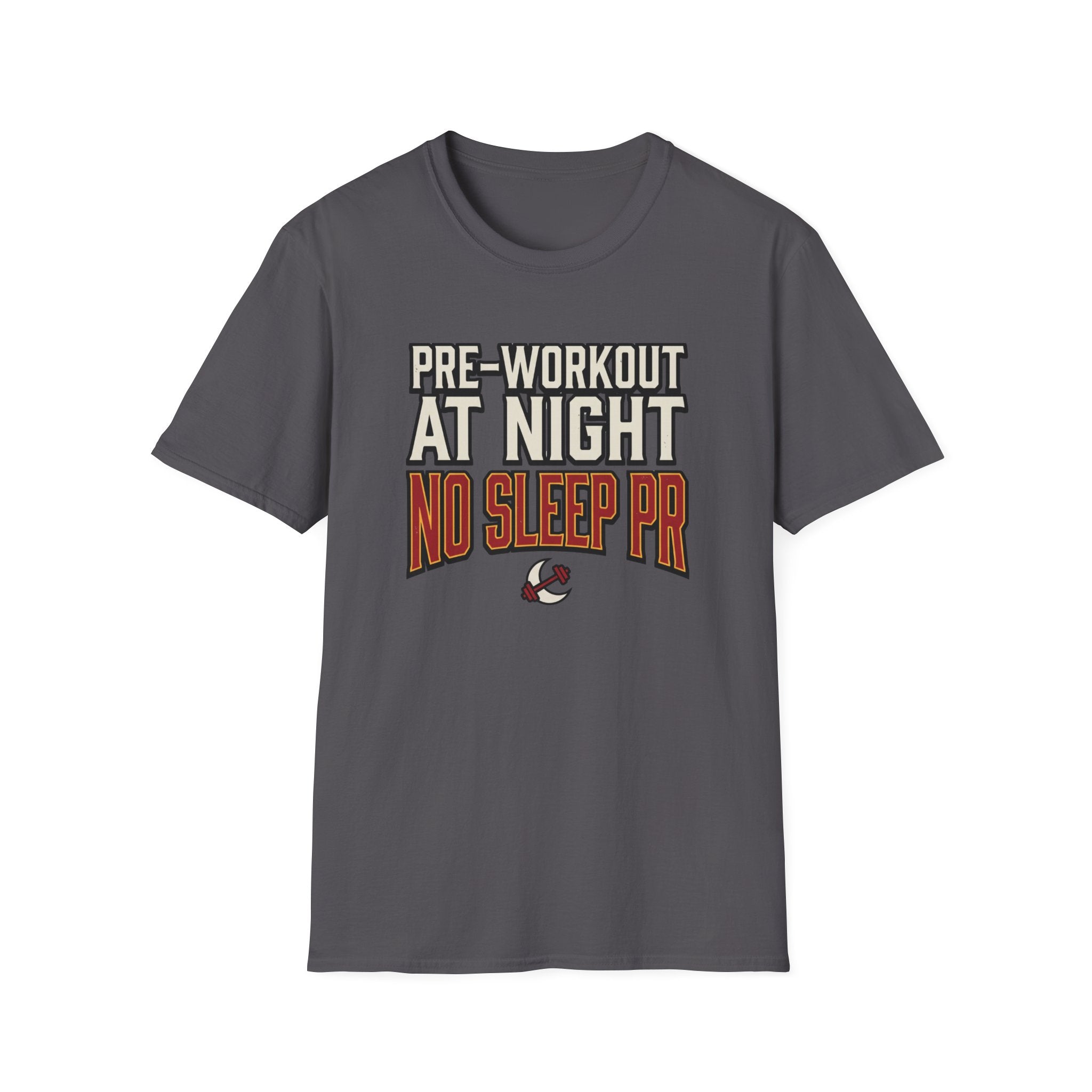 Pre at night, No Sleep PR T-Shirt