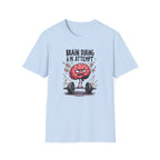 Brain During a PR Attempt T-Shirt