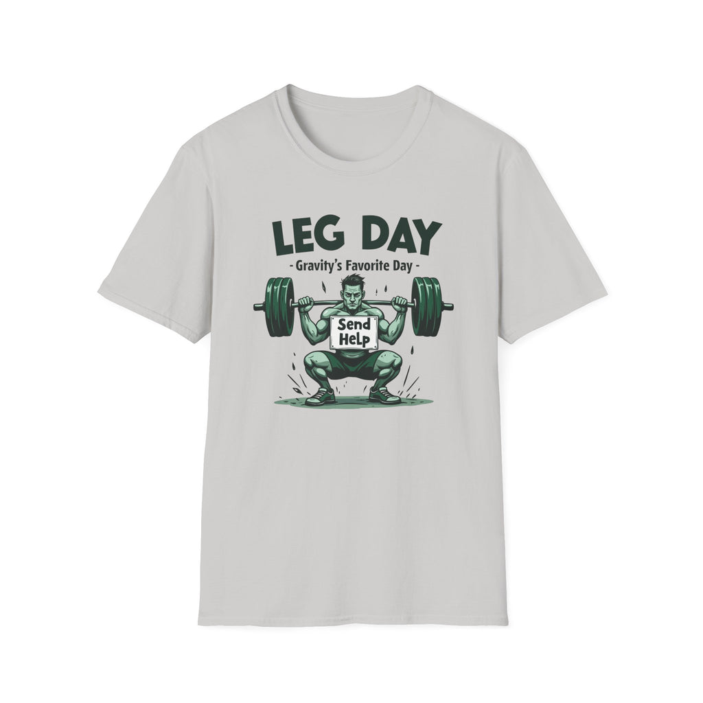 Leg Day – Gravity’s Favorite Day T-Shirt