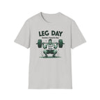 Leg Day – Gravity’s Favorite Day T-Shirt