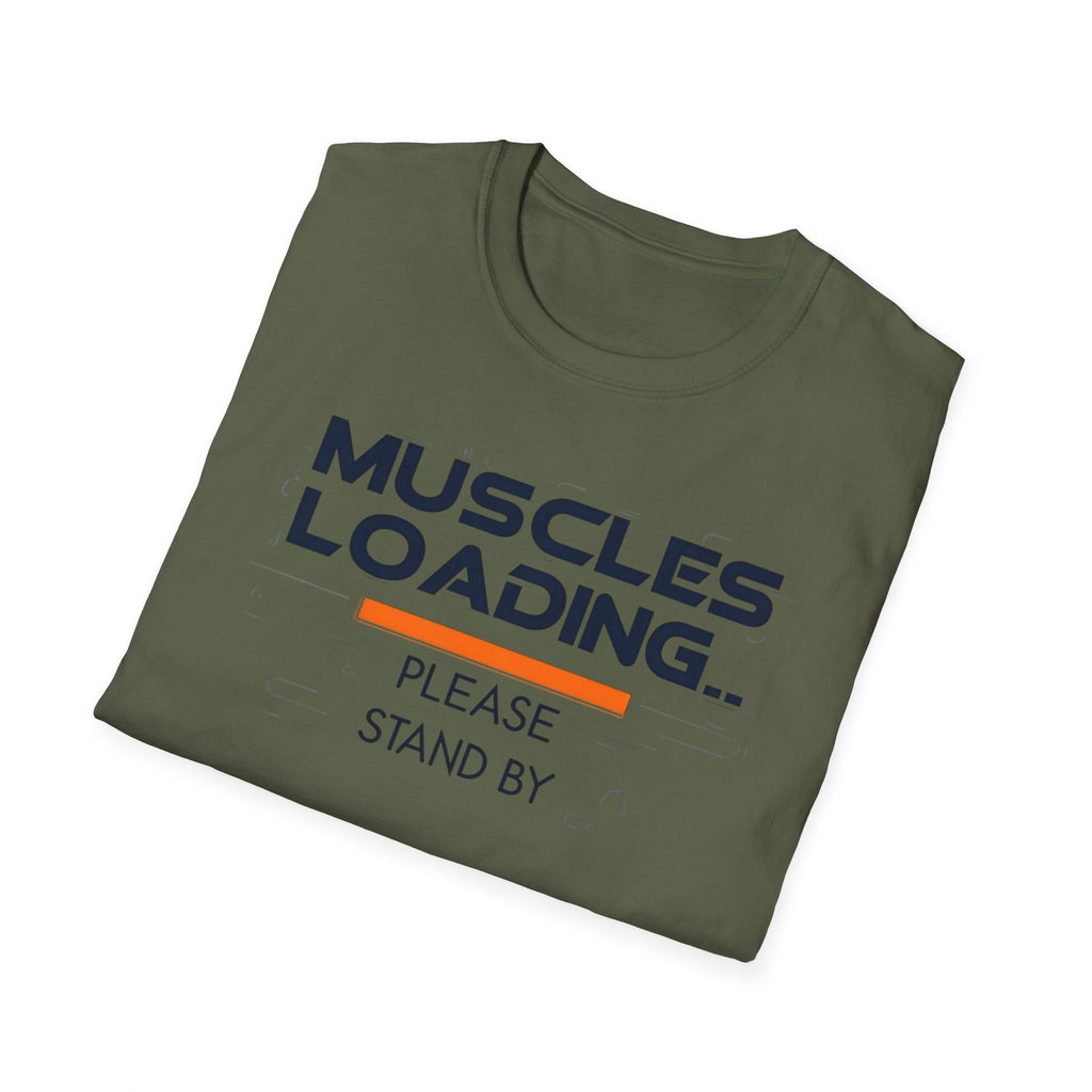 The Muscles Loading Please Stand By T-Shirt