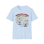 Pumped for a minute, happy all day T-Shirt