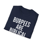 Burpees Are Biblical – Stone-Gray Statement Tshirt