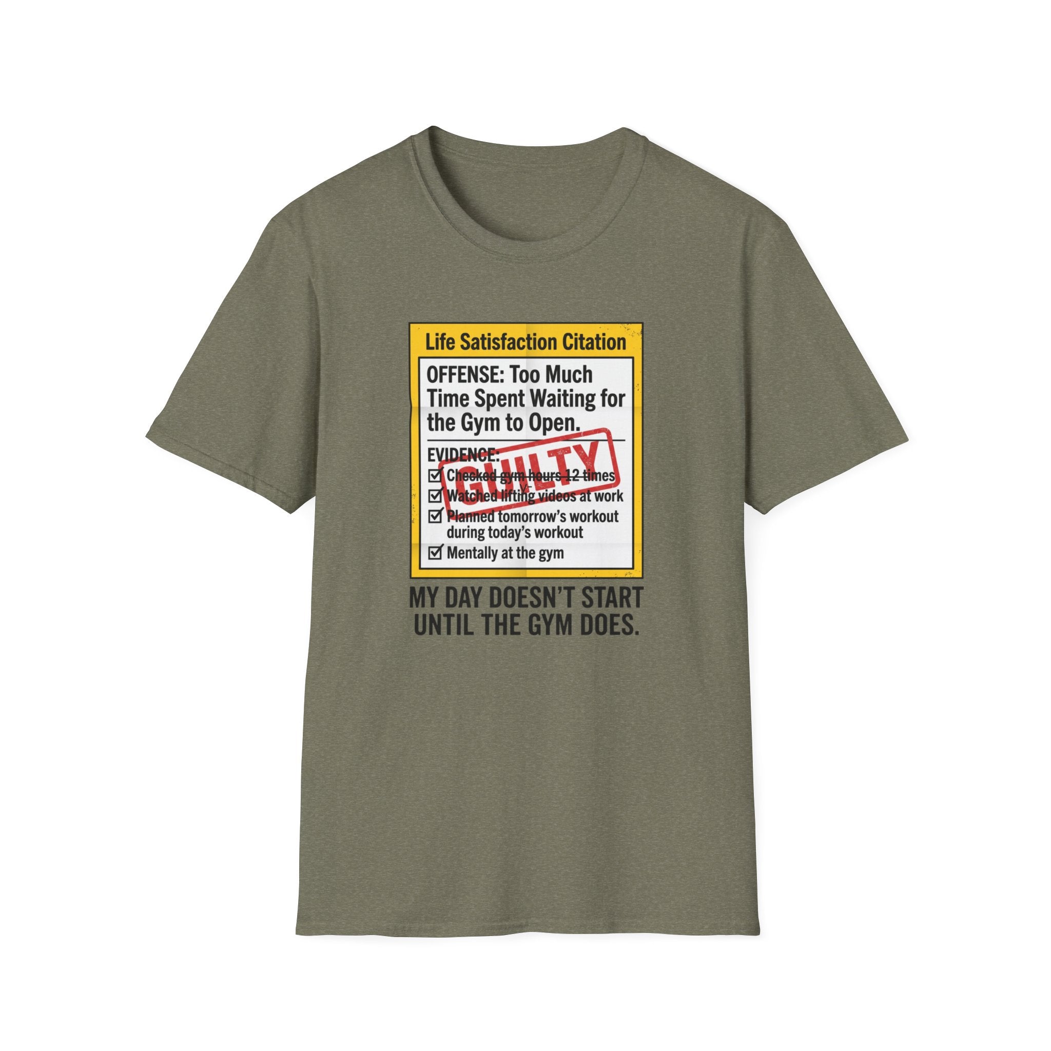 Guilty - Day not started without gym T-Shirt