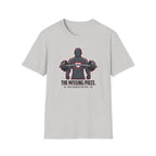 The missing piece - Gym T-Shirt
