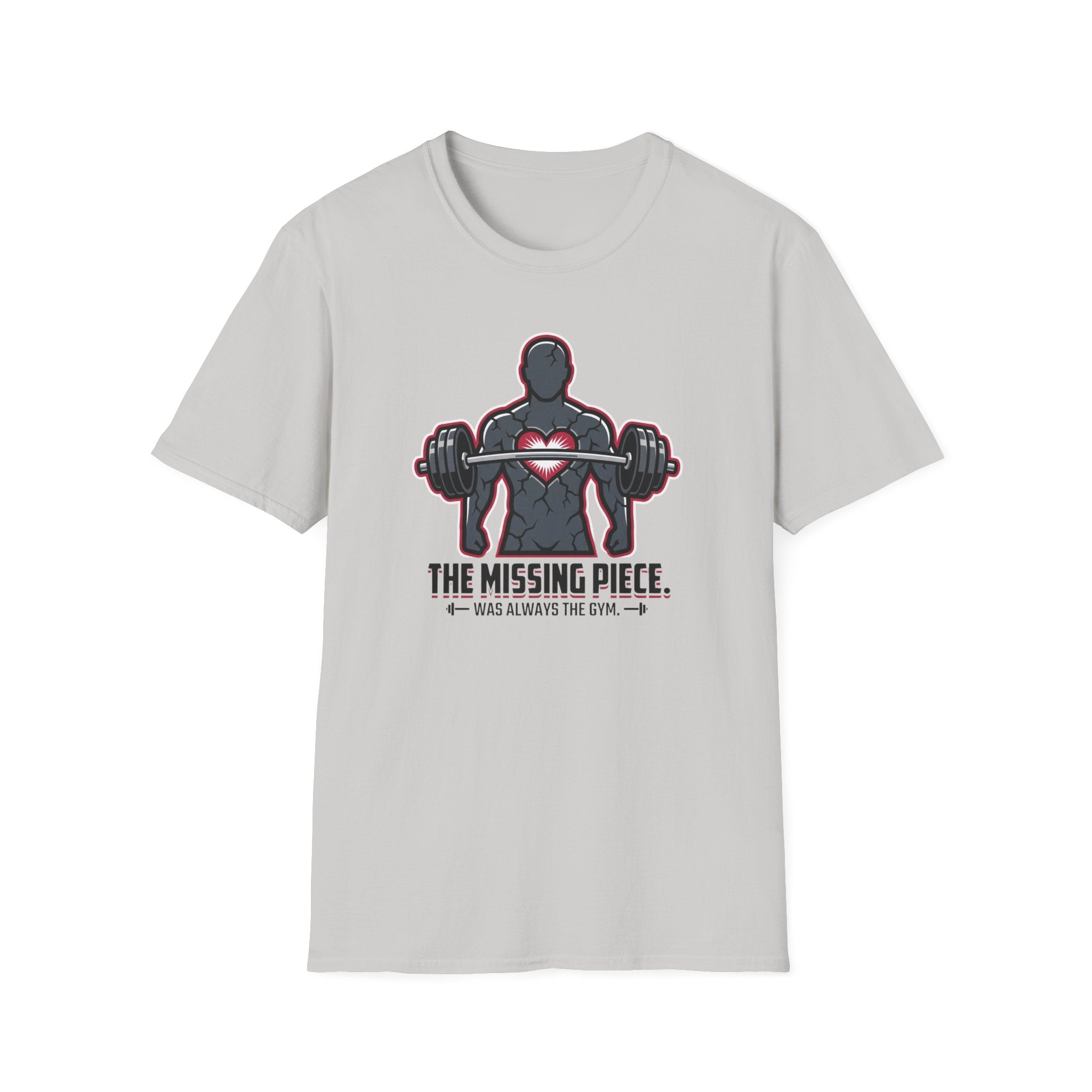 The missing piece - Gym T-Shirt