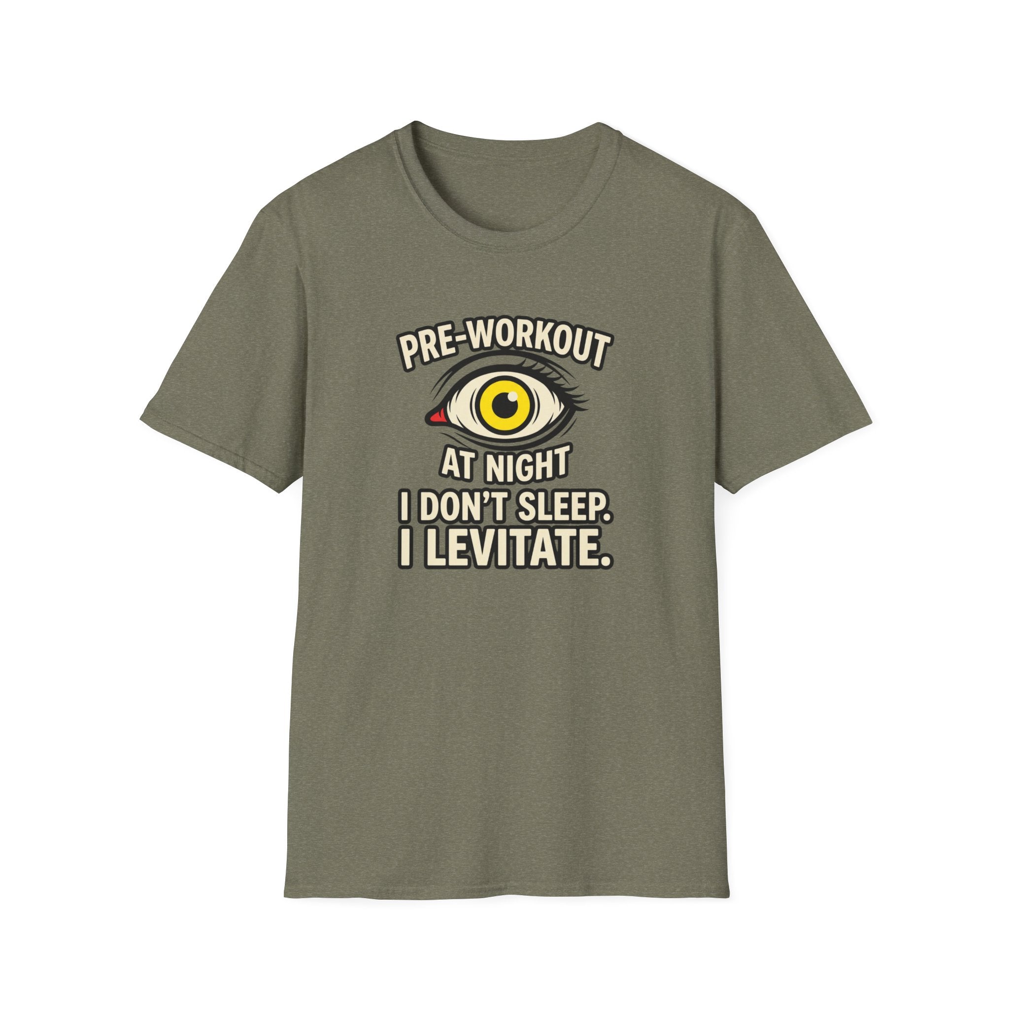 Pre at night - I don't sleep, I Levitate T-Shirt