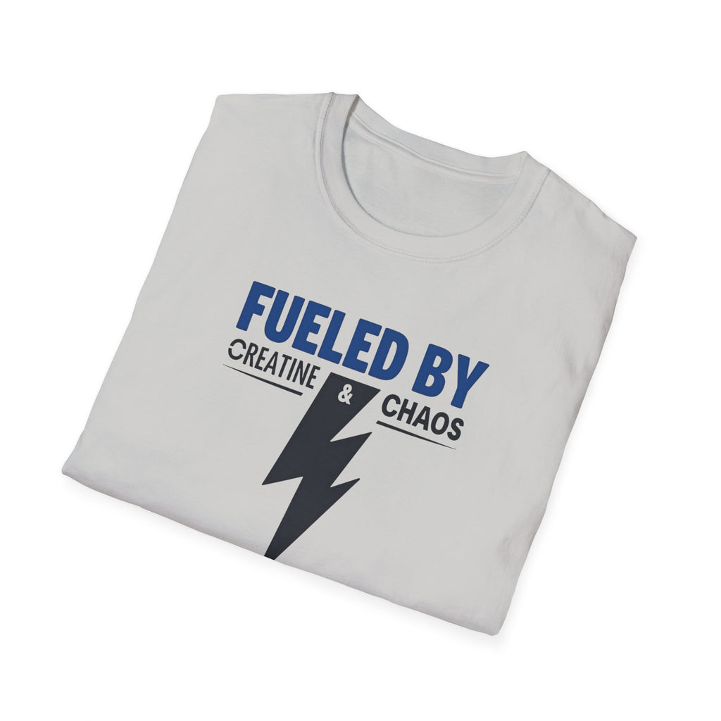 Fueled by Creatine & Chaos T-Shirt