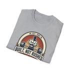 Built, bot rushed T-Shirt