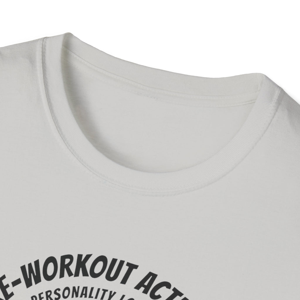 Pre Workout activated- Personality Loading T-Shirt