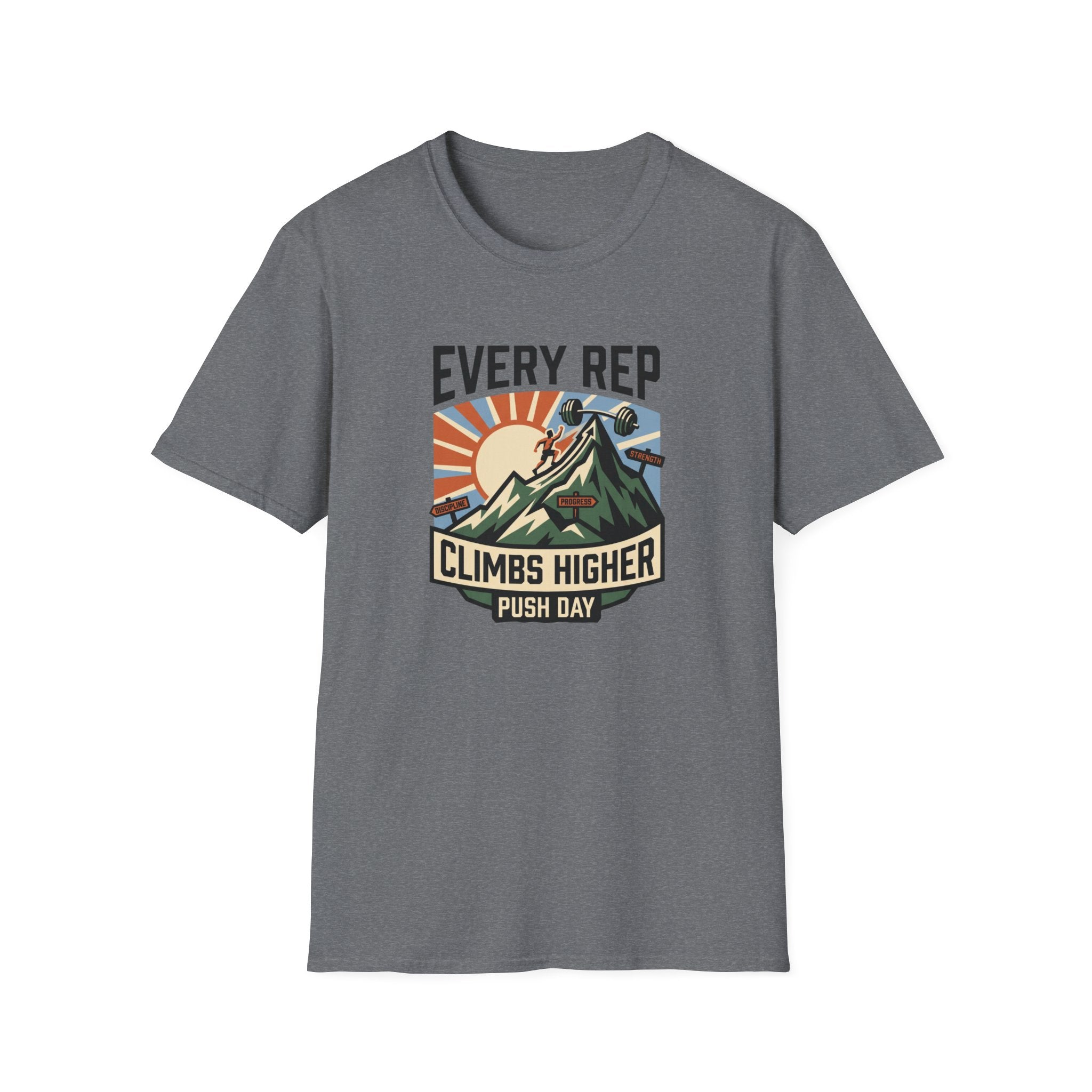 Every rep climbs higher - Push day T-Shirt