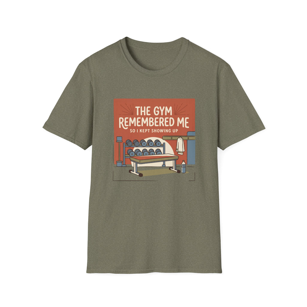 The gym remembered me T-Shirt