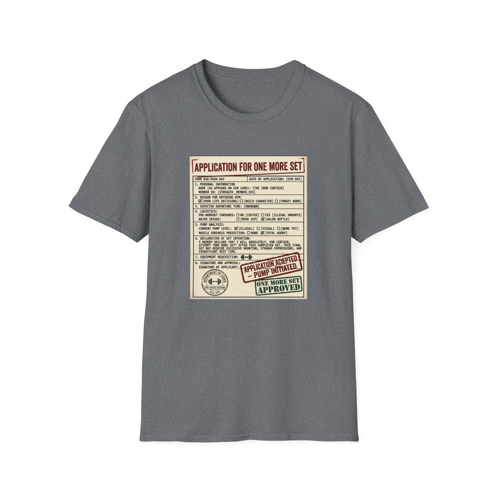 Application for one more set -  Push day T-Shirt