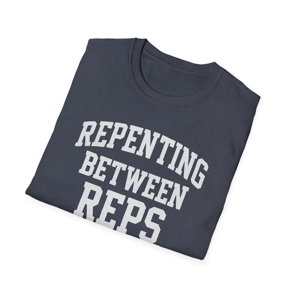 Repenting Between Reps – Bold Faith & Fitness  Tshirt