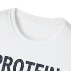 Protein Over Payments T-Shirt