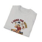 Came for Gains, left with Questions T-Shirt