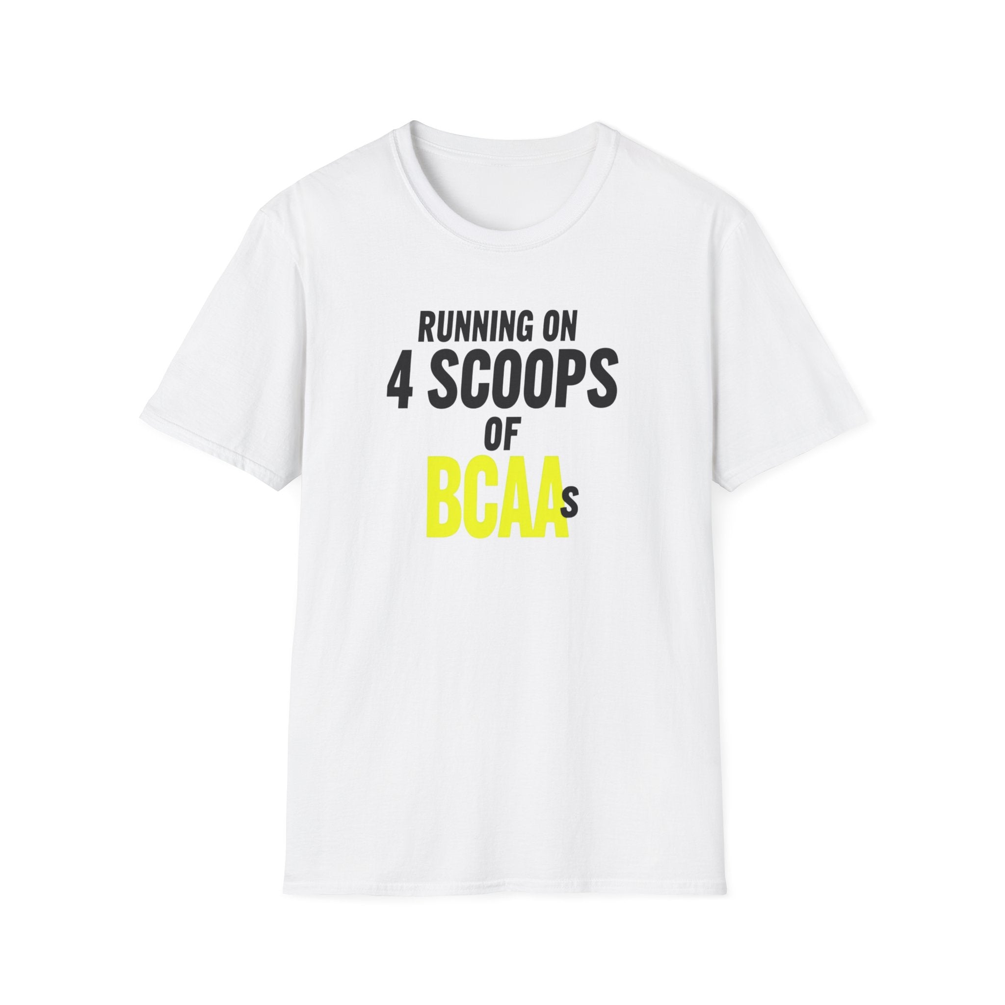 Running on 4 Scoops of BCAAs T-Shirt