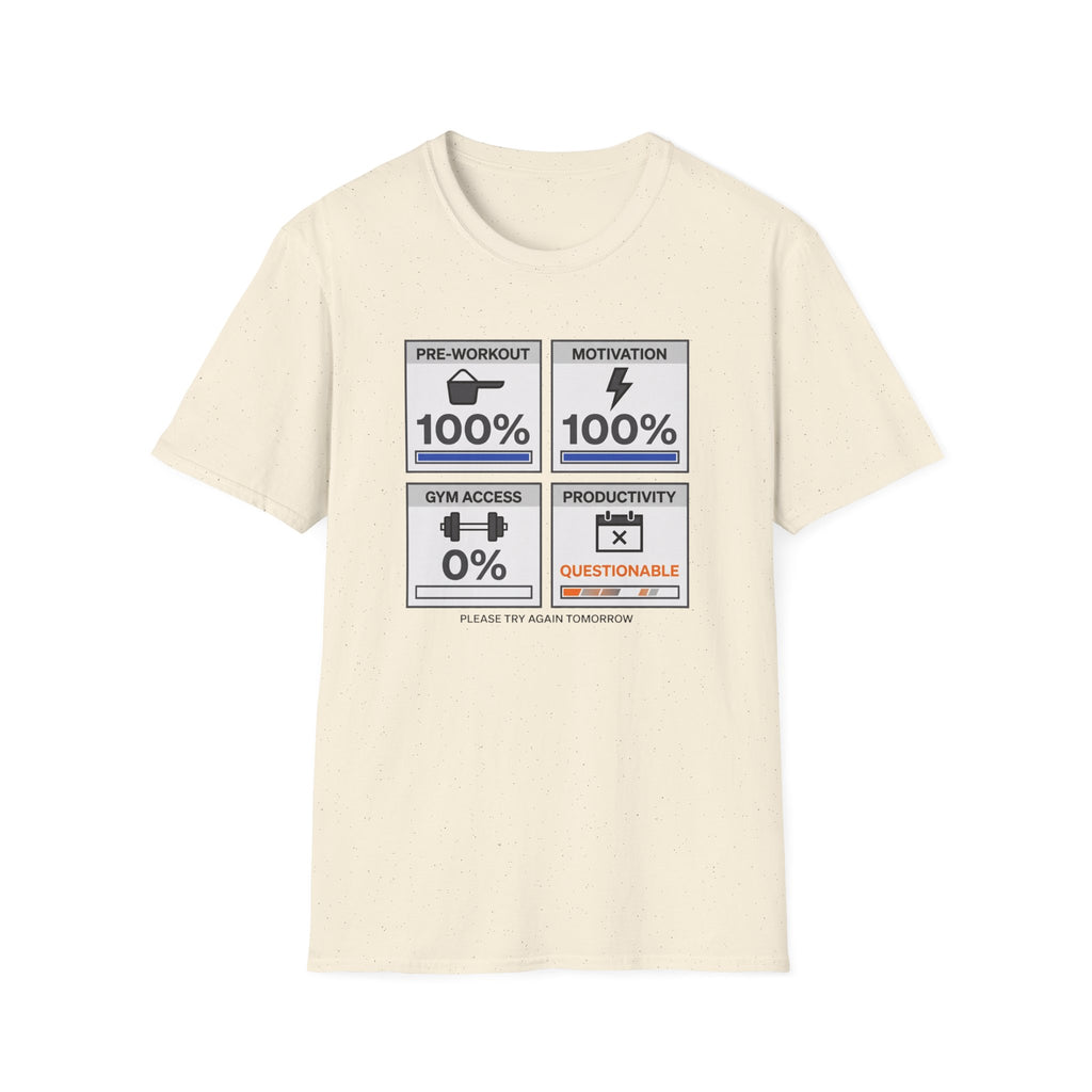 Pre workout taken - Corporate style T-Shirt