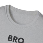 Bro Science – Muscle Logic Verified T-Shirt