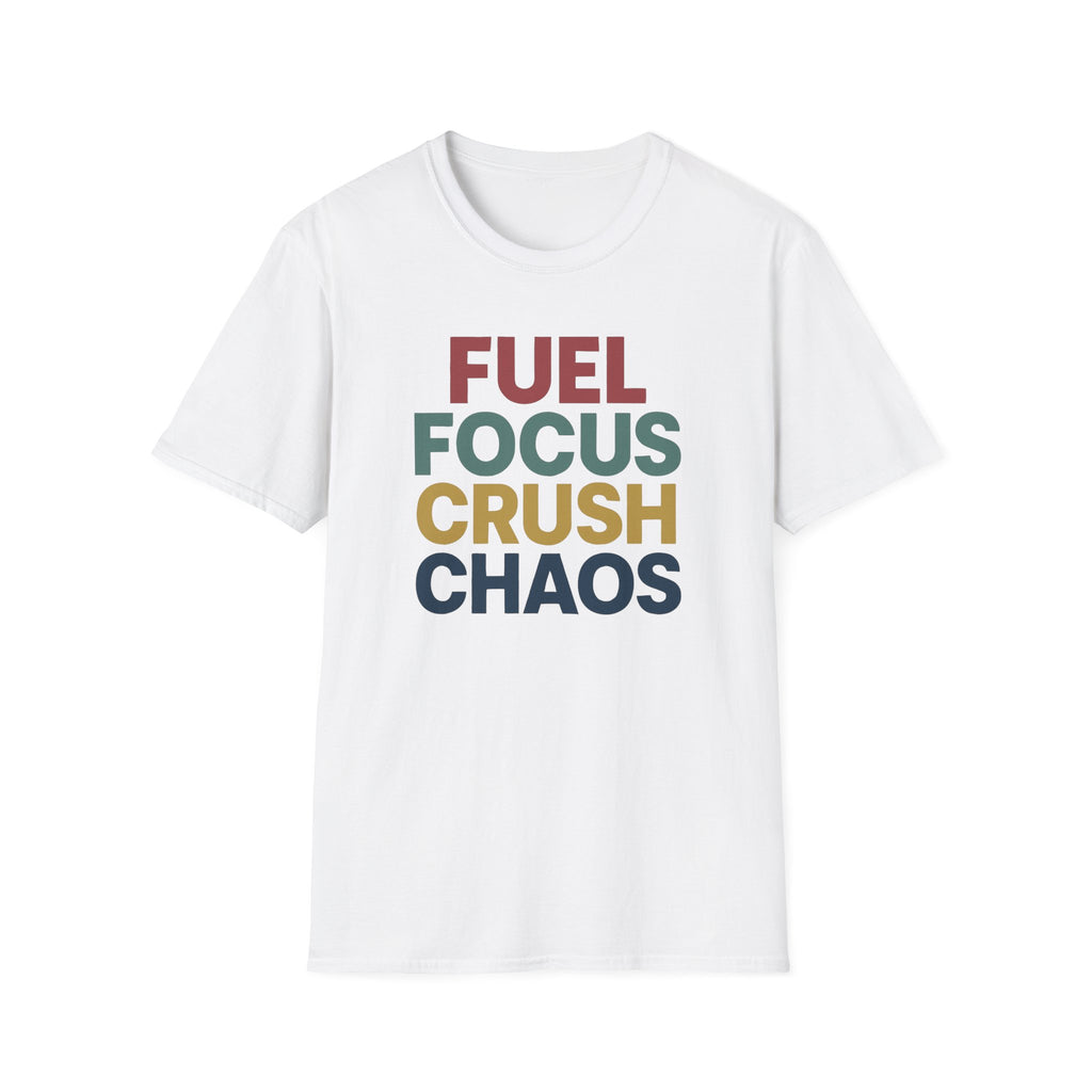 Fuel Focus, Crush Chaos – Bold Retro Powe T-Shirt