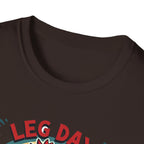 Leg Day Is My Cardio (Muscle Chicken Edition) T-Shirt