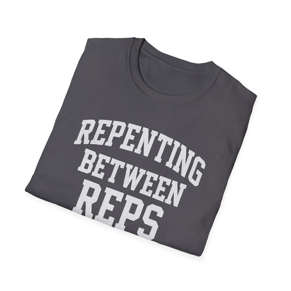 Repenting Between Reps – Bold Faith & Fitness  Tshirt