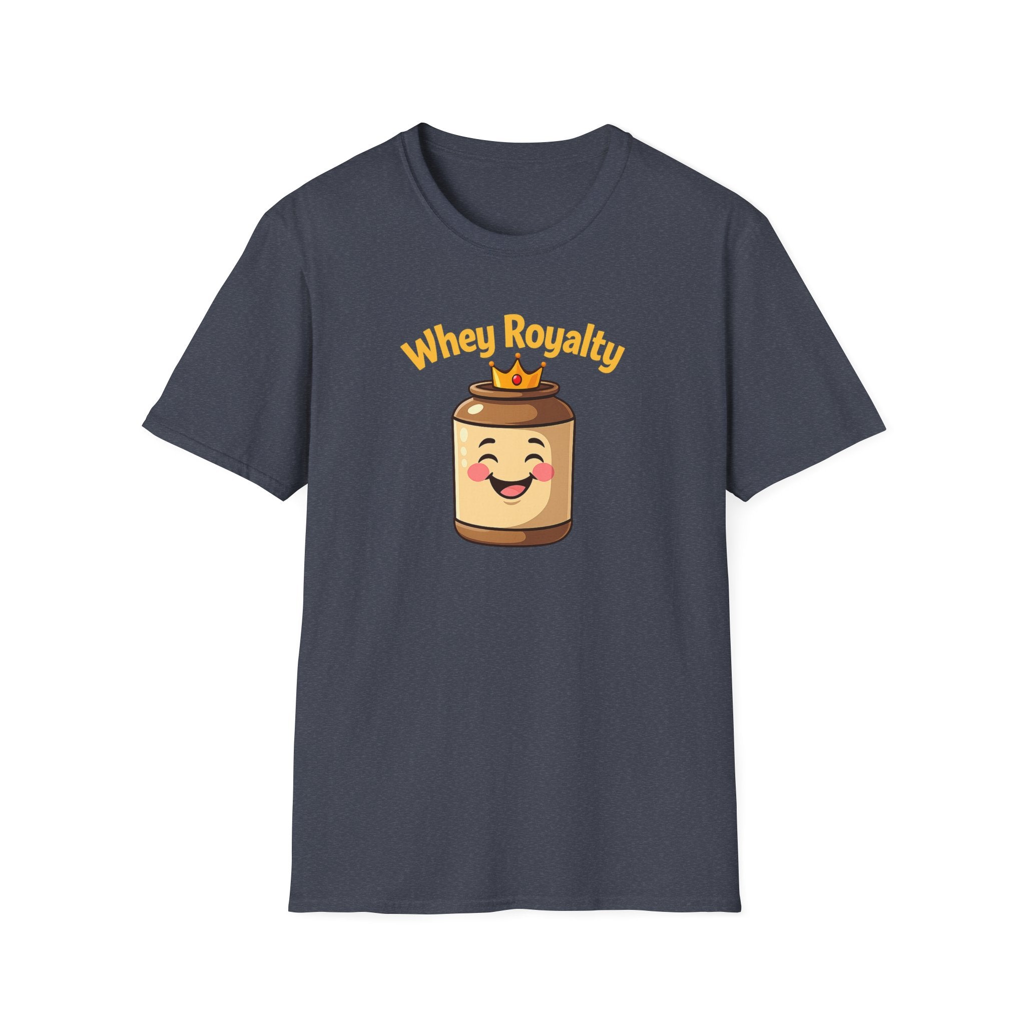 Whey Royalty T-Shirt