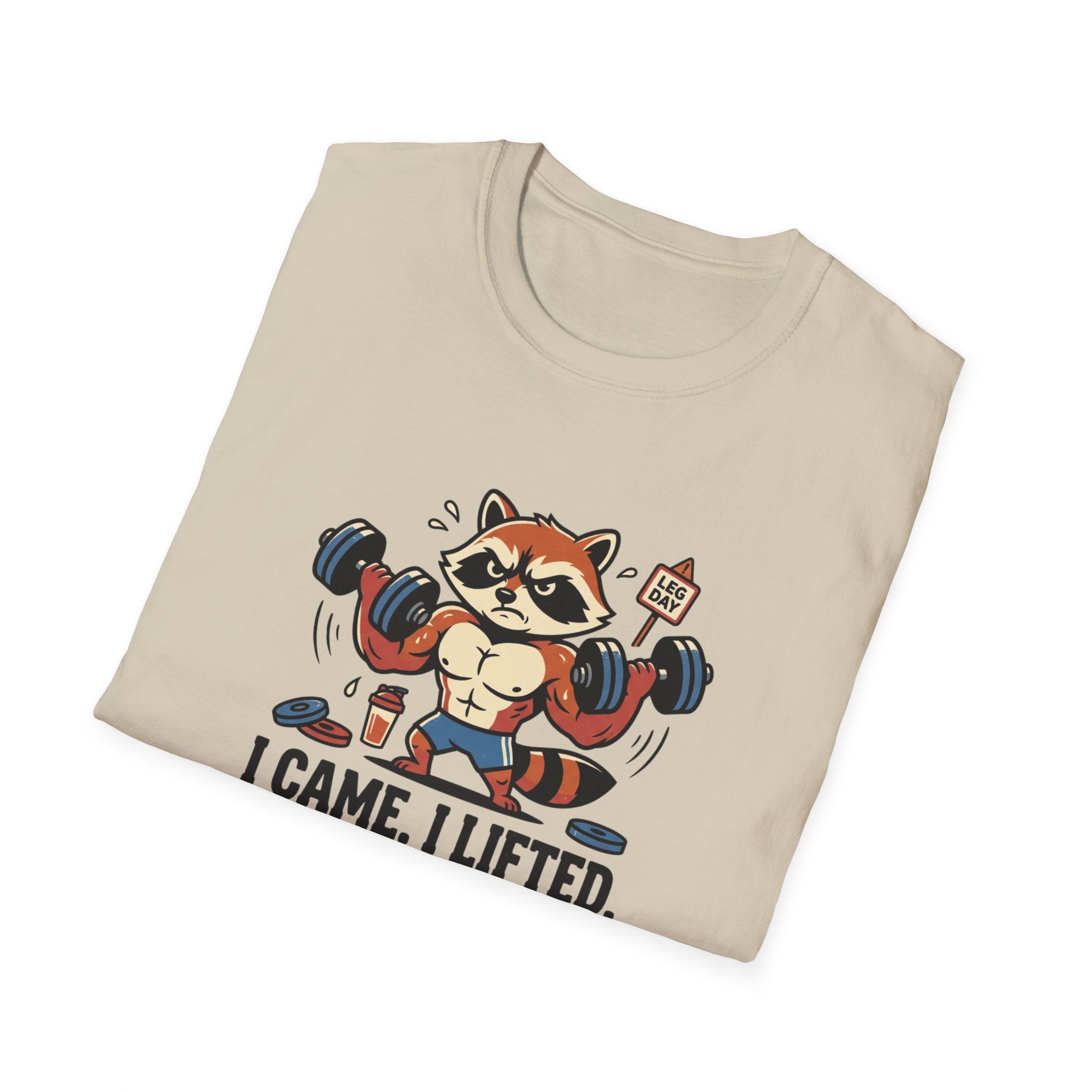 I came. I lifted. I complained T-Shirt