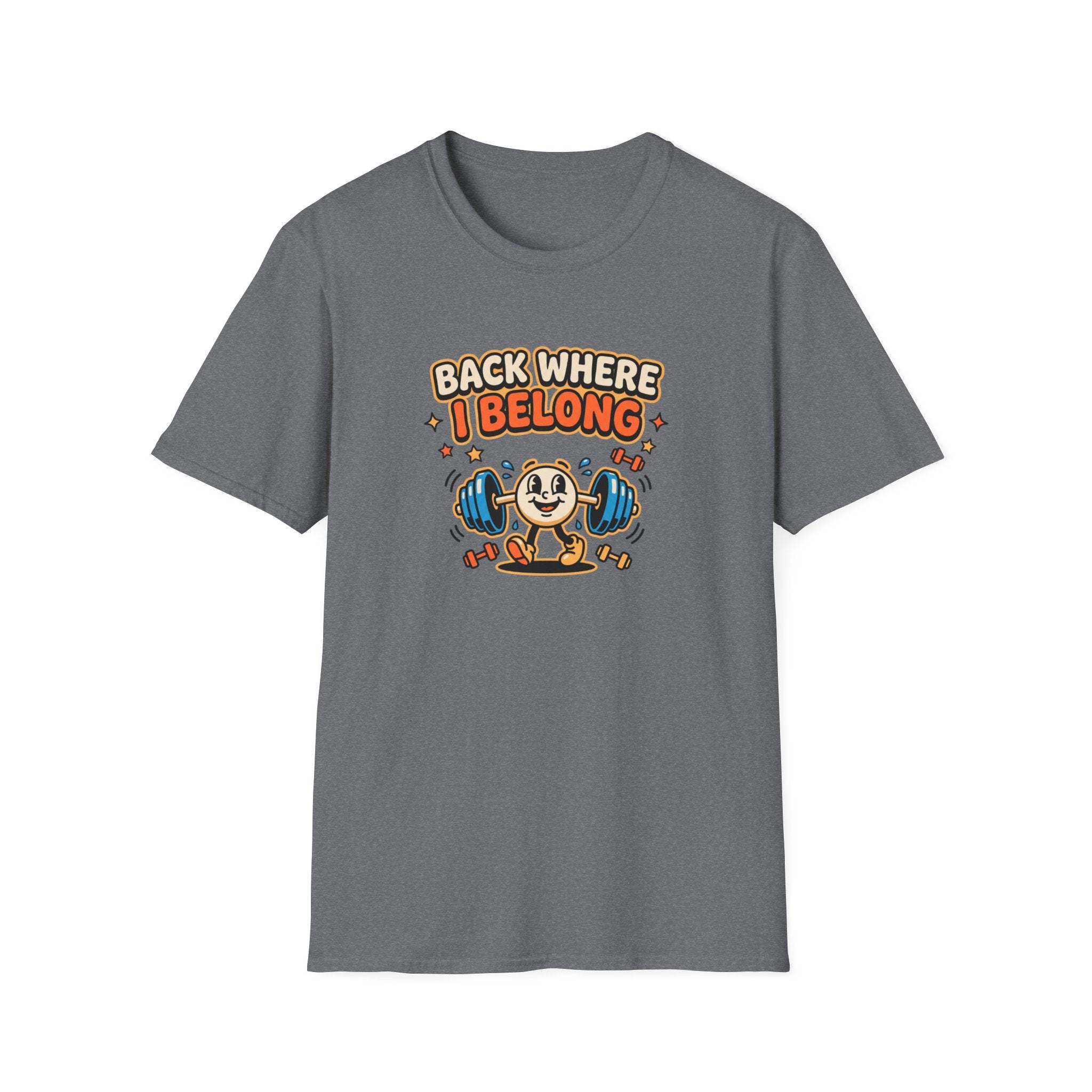 Back where I belong T-Shirt