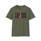 Taking Action T-Shirt