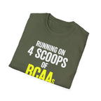 Running on 4 Scoops of BCAAs T-Shirt