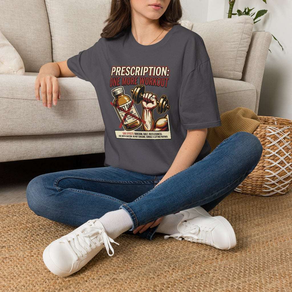 Prescription - One more workout T-Shirt