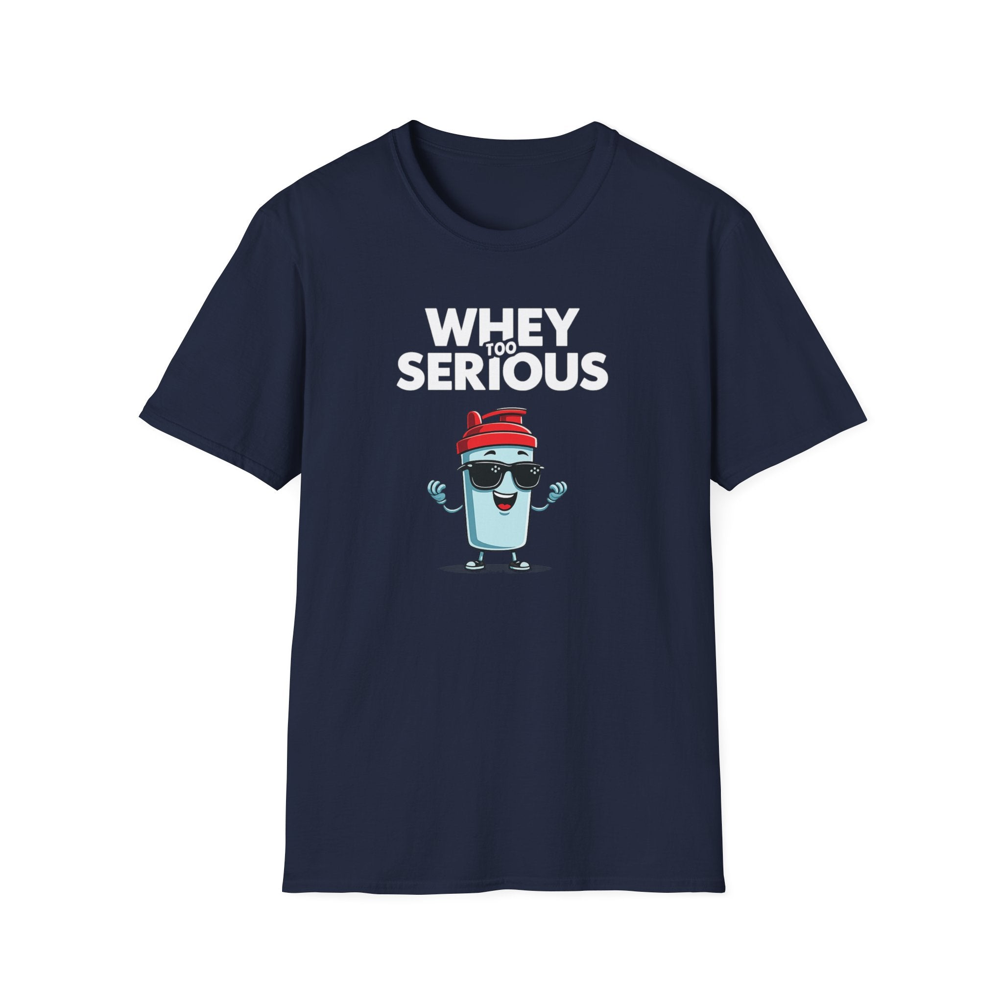 Whey Too Serious – Cartoon Shaker Edition T-Shirt