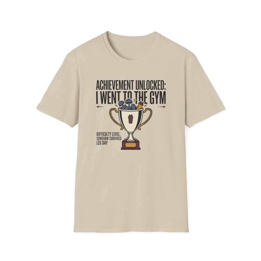 Achievement unlocked - Went to Gym T-Shirt