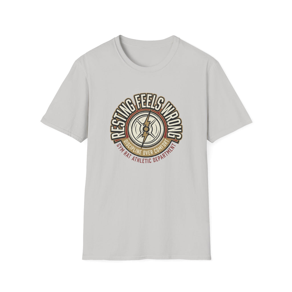 Resting feels wrong T-Shirt