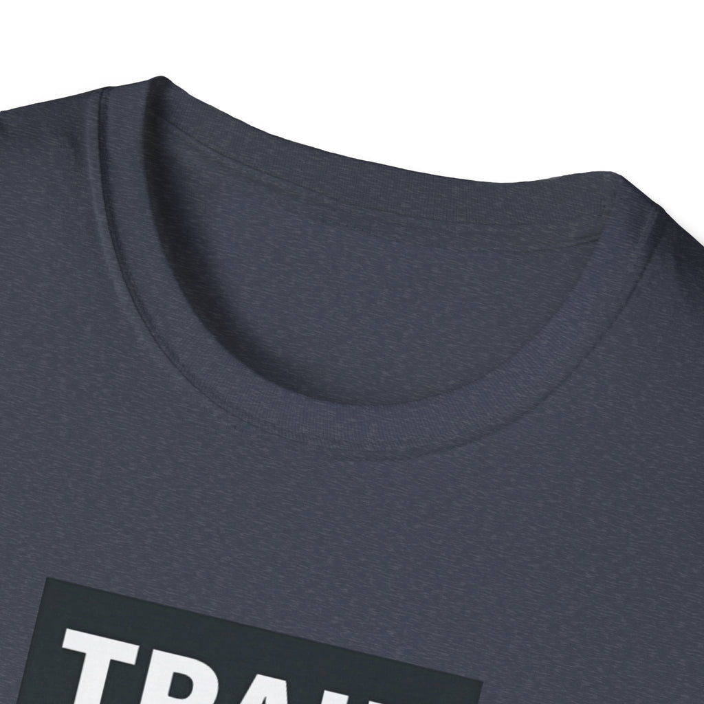 Train Angry lift heavier T-Shirt