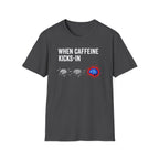 When Caffeine Kicks In – Brainstorm Mode Engaged T-Shirt