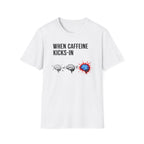 When Caffeine Kicks In – Brainstorm Mode Engaged T-Shirt