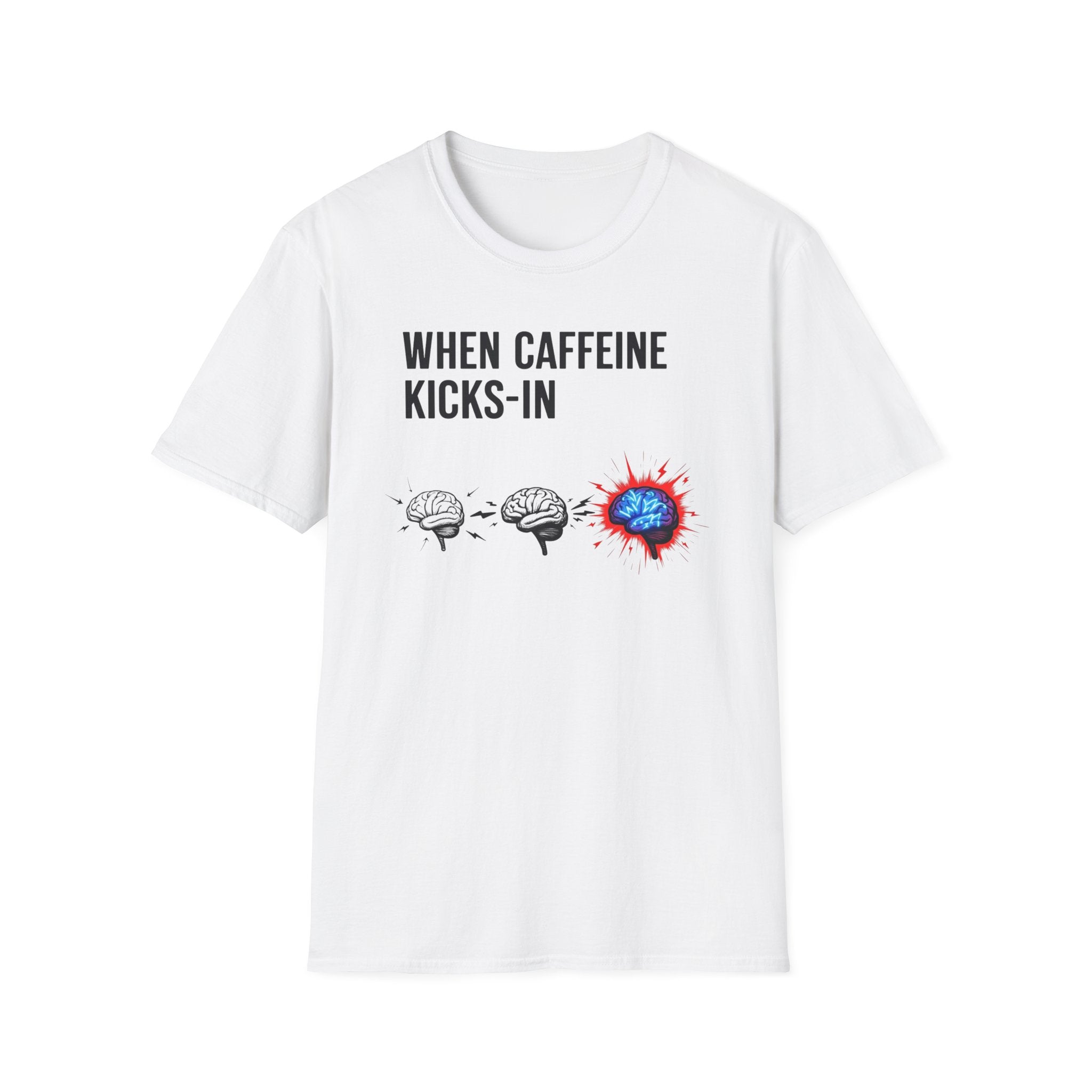 When Caffeine Kicks In – Brainstorm Mode Engaged T-Shirt