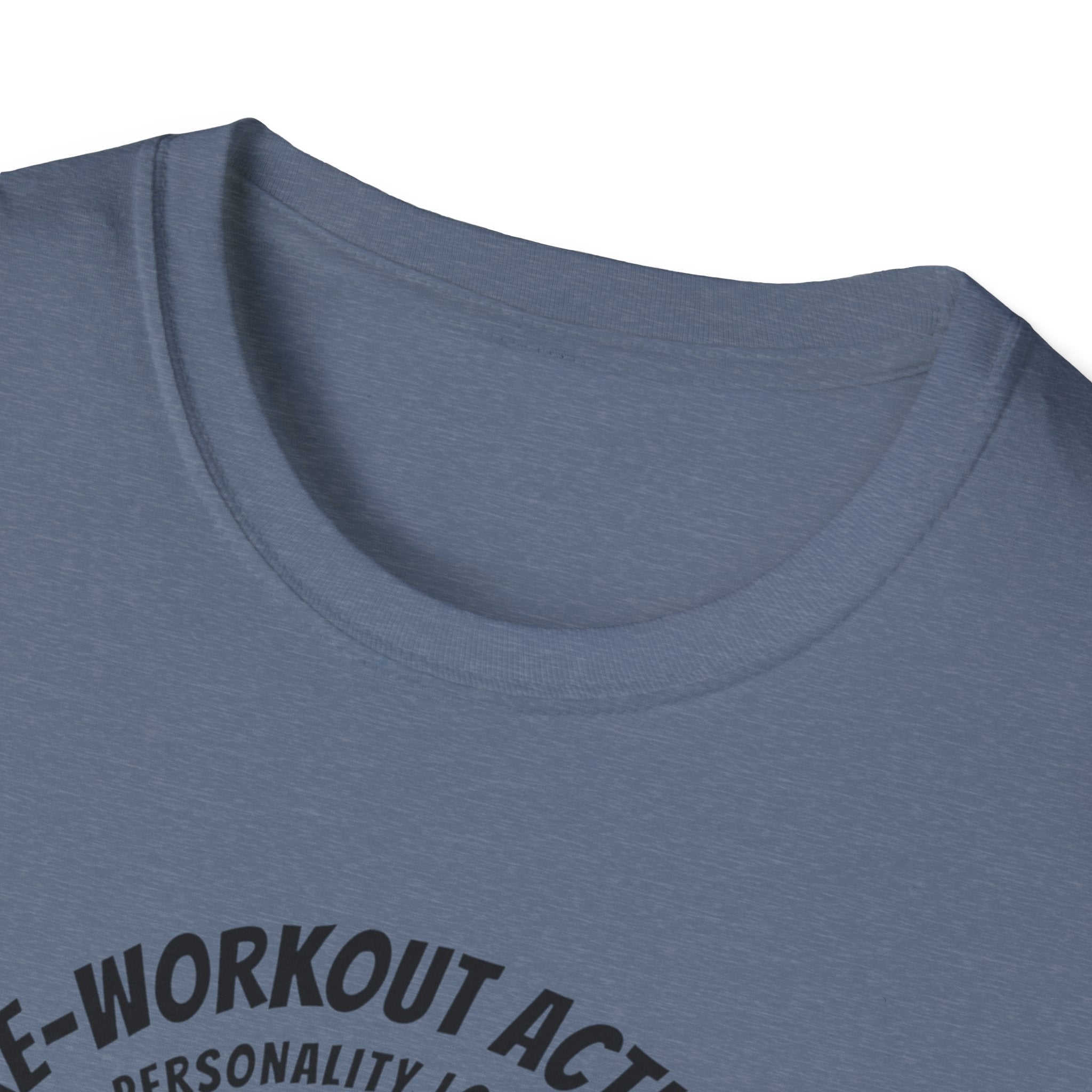 Pre Workout activated- Personality Loading T-Shirt