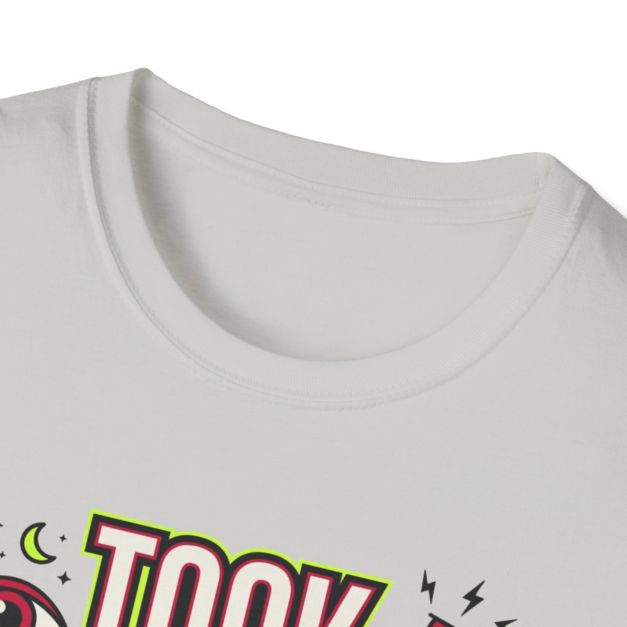 Took pre at night - Great decision T-Shirt