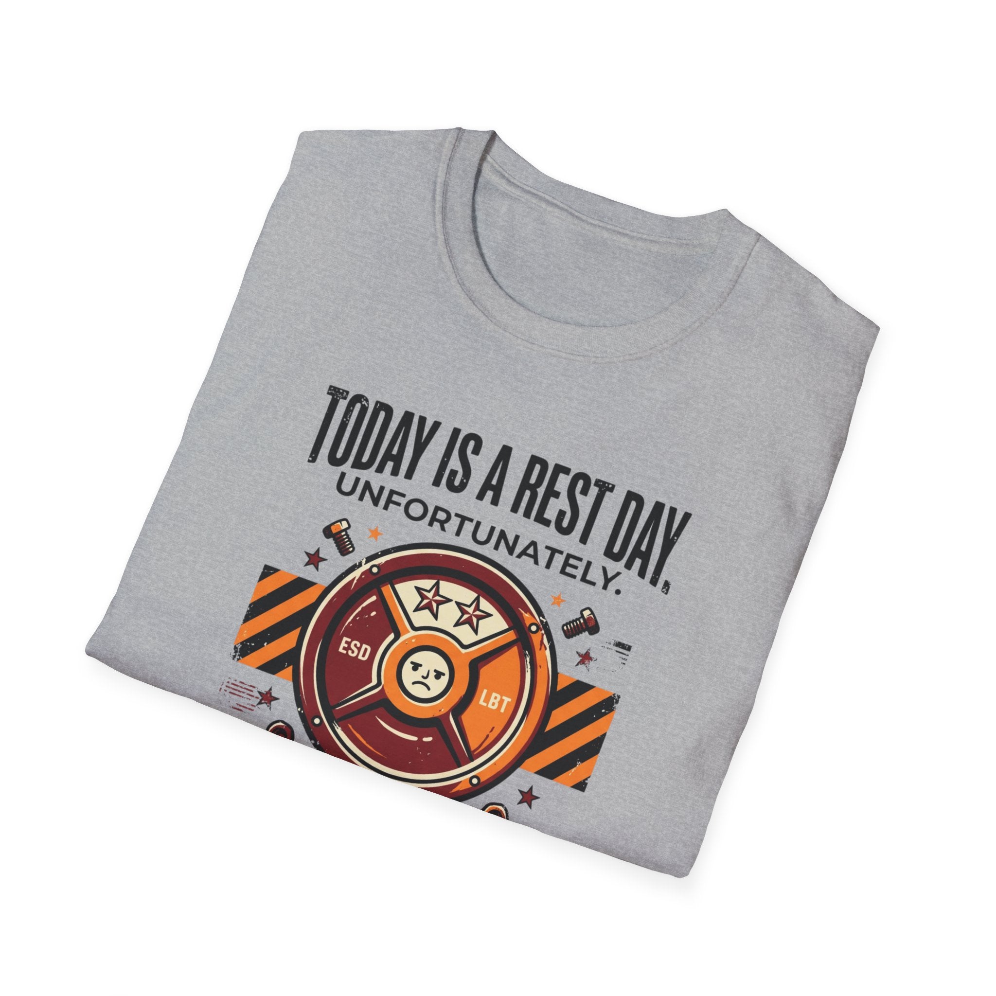 Rest day - Unfortunately T-Shirt