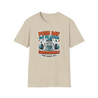 Push day got me acting unreasonable T-Shirt