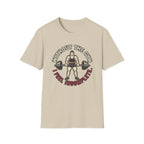 Without Gym - Incomplete T-Shirt