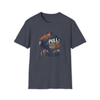 Pull your way up T-Shirt