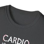Cardio Is a Scam typo T-Shirt