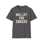 Will Lift for Snacks – Distressed Gym Humor Tshirt