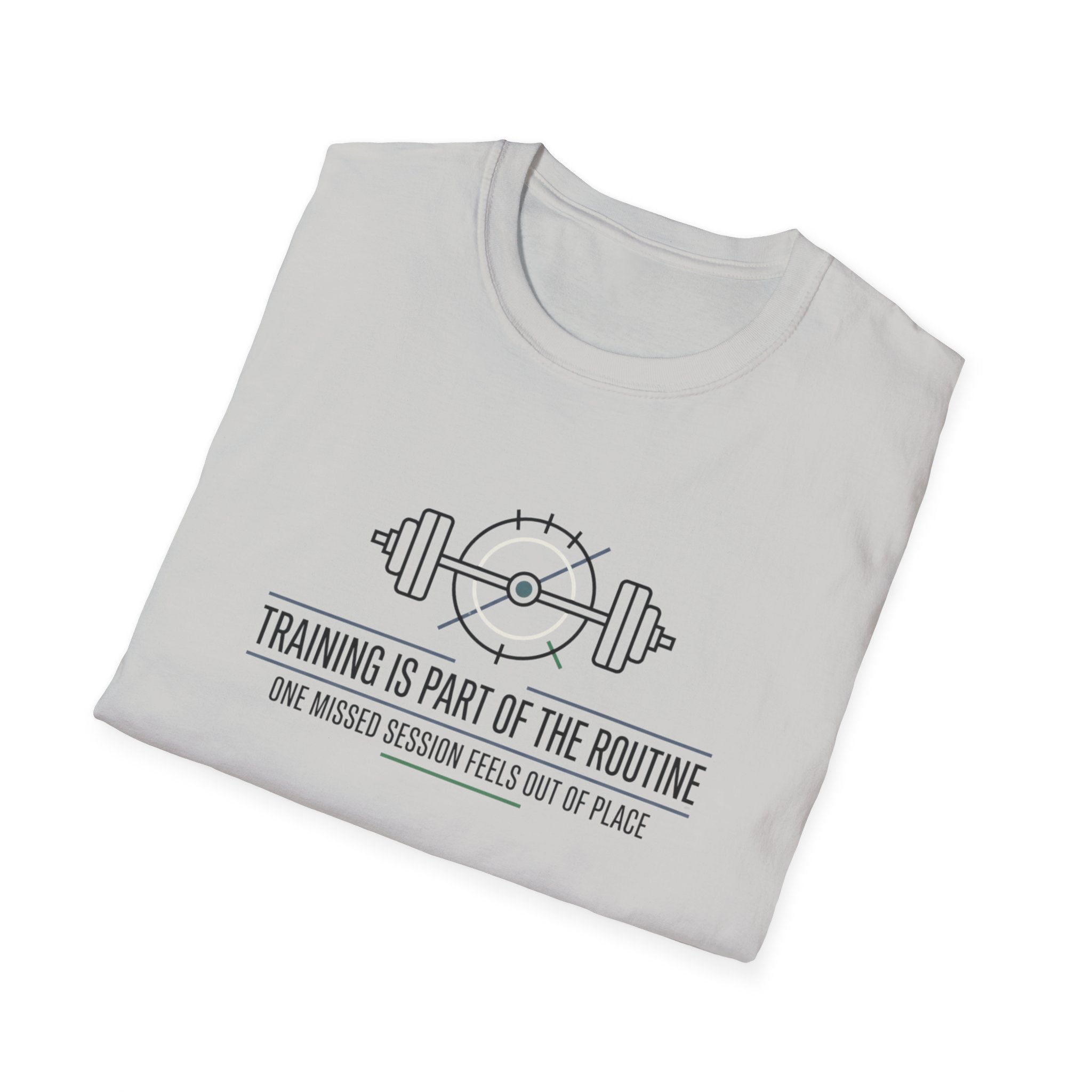 Training is part of routine T-Shirt
