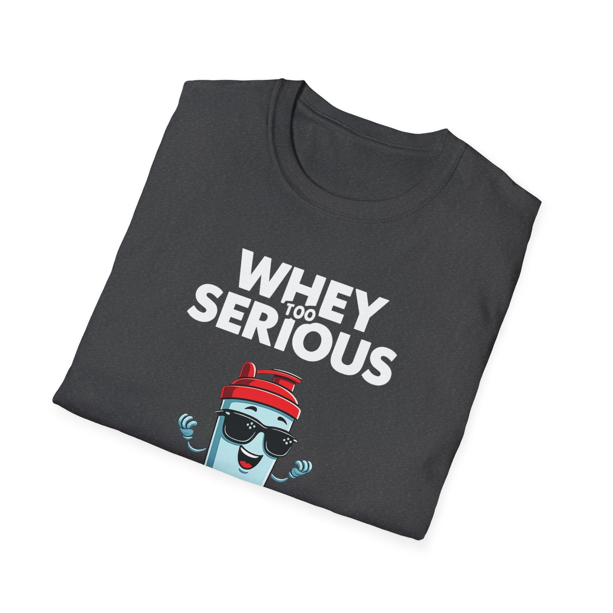 Whey Too Serious – Cartoon Shaker Edition T-Shirt