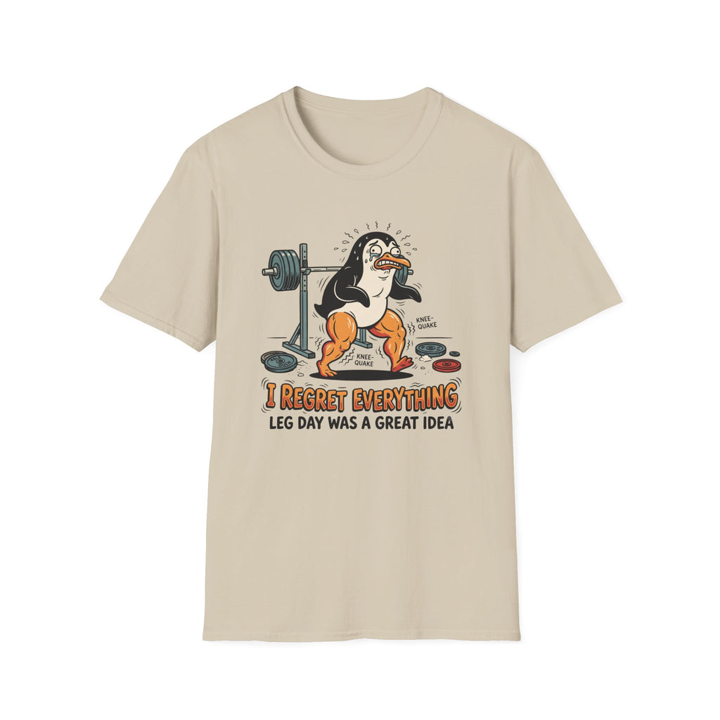 Regret everything - Leg day T-Shirt